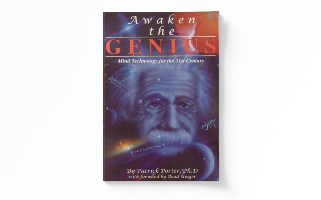 Awaken the Genius: Mind Technology for the 21st Century