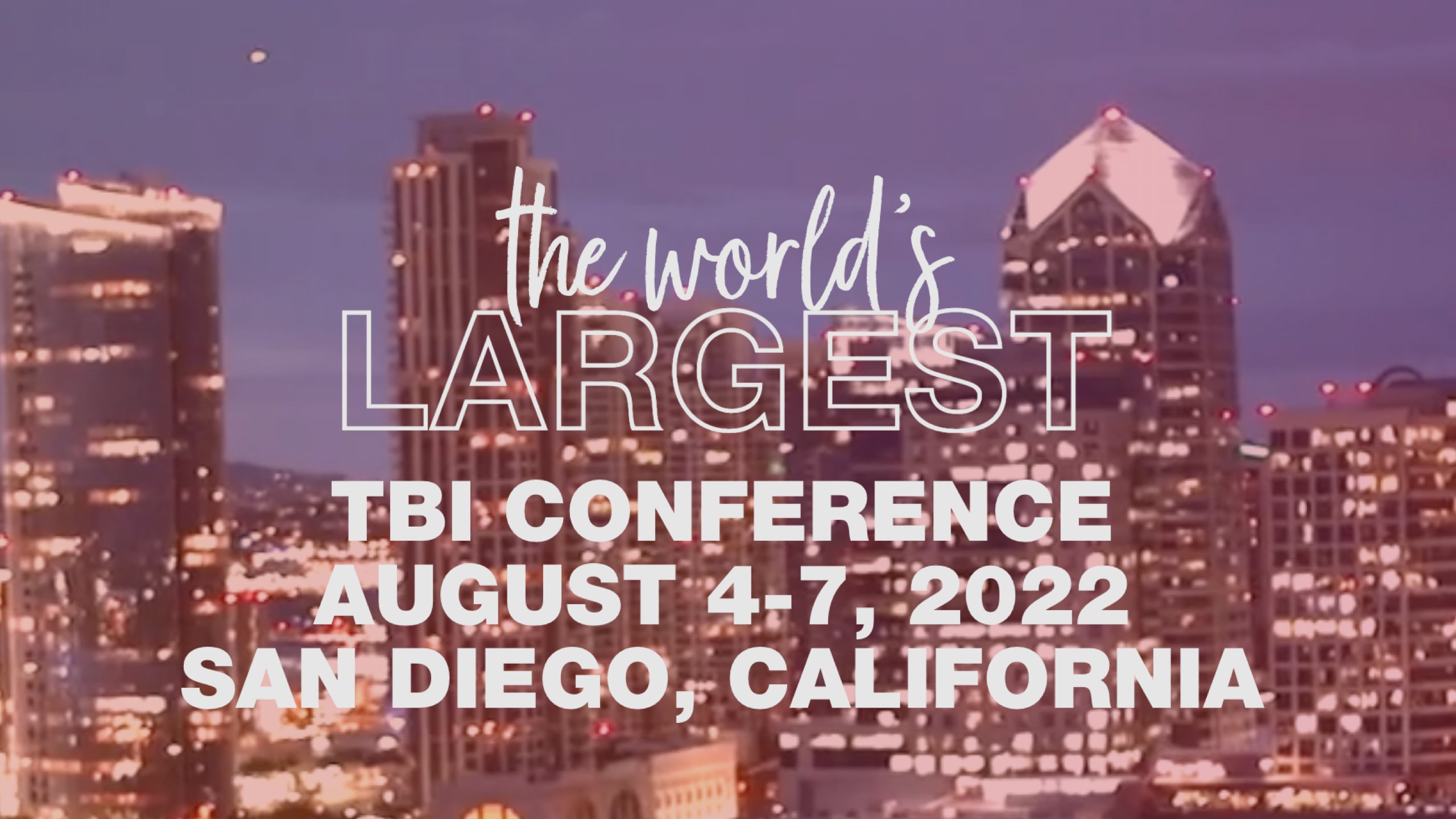 The World's Largest TBI Conference